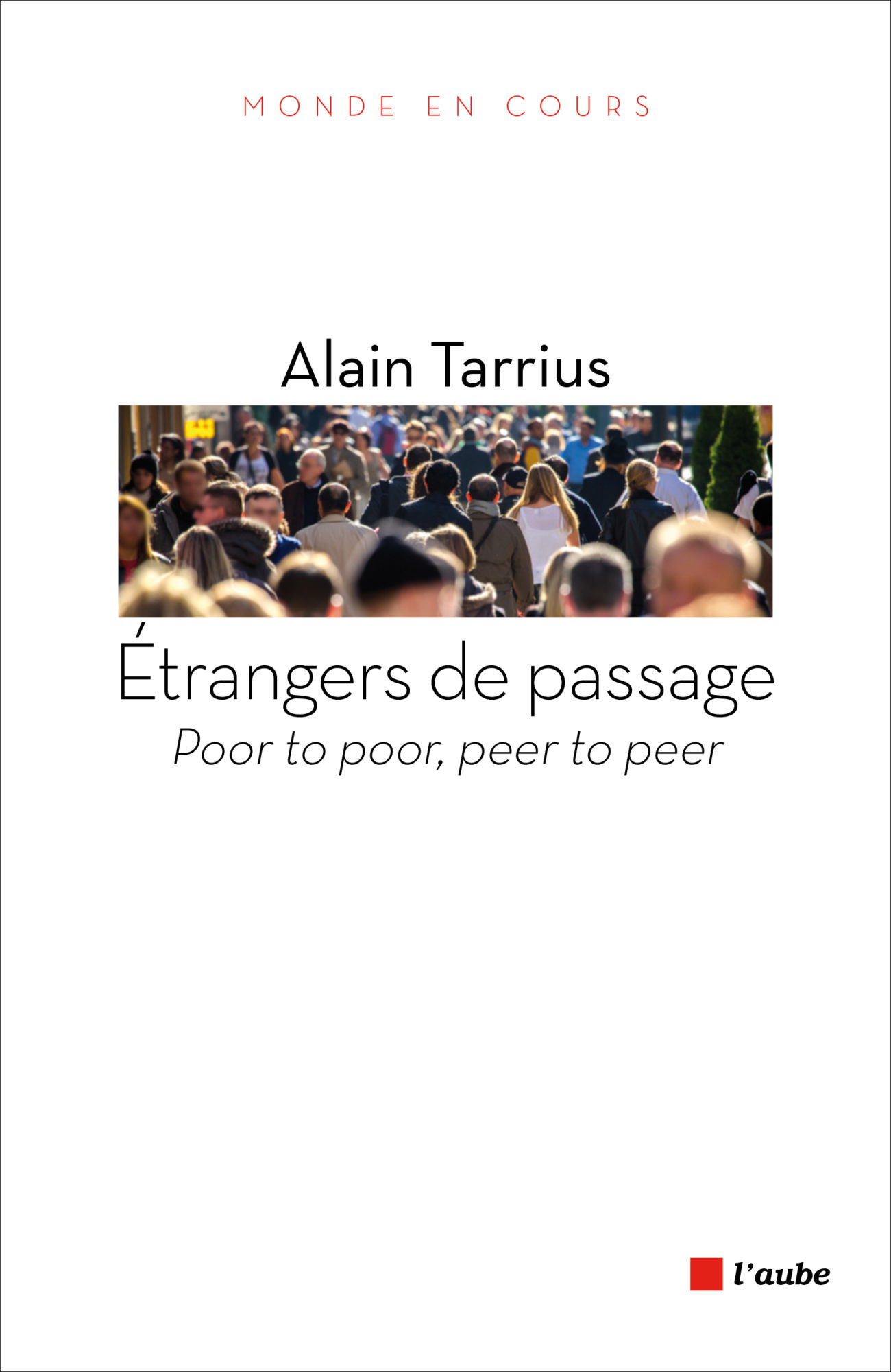 Étrangers de passage