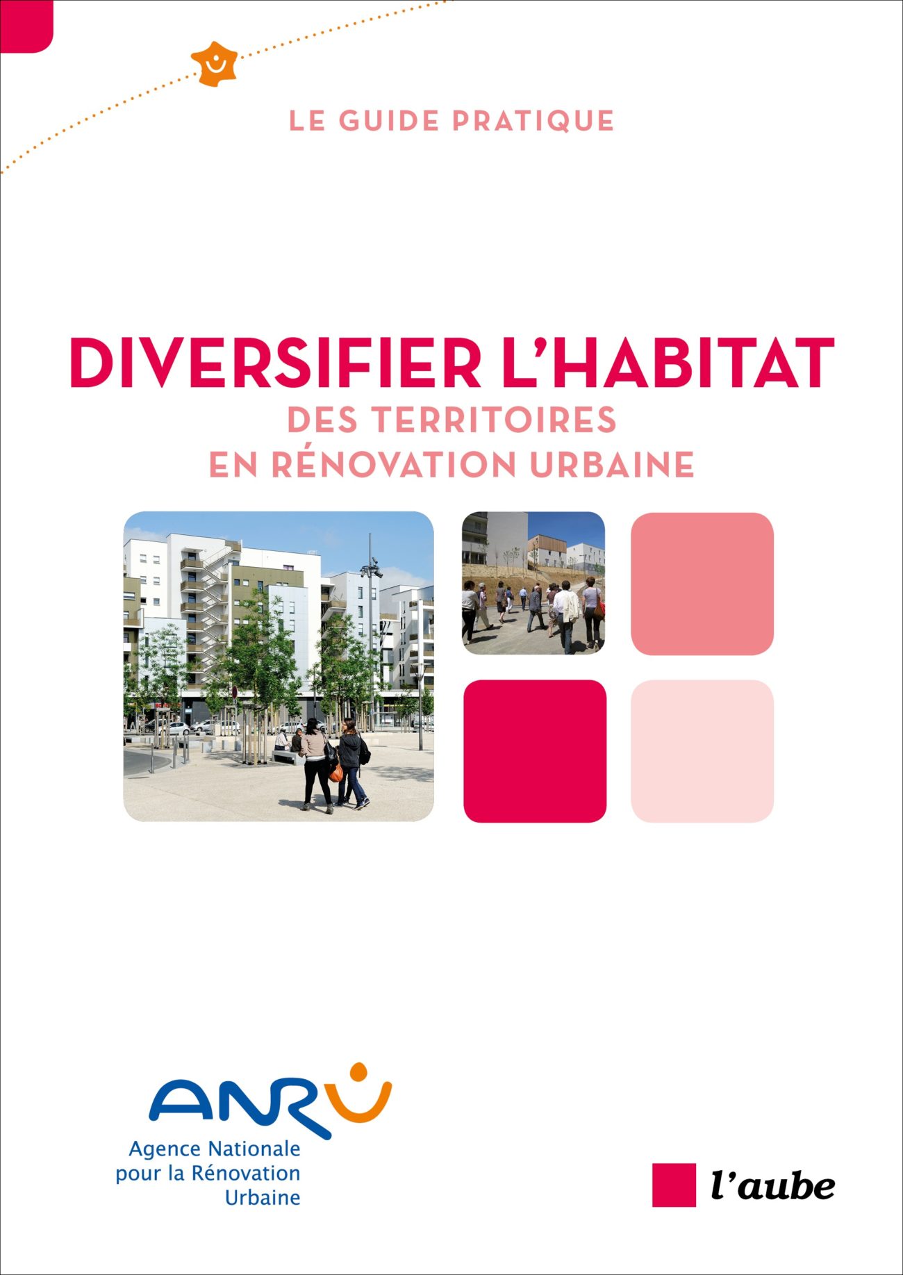 Diversifier l'habitat