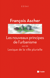 Les nouveaux principes de l'urbanisme