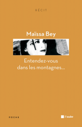 Entendez-vous dans les montagnes...