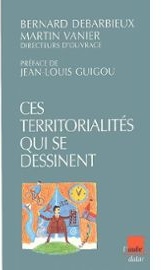 Ces territorialités qui se dessinent